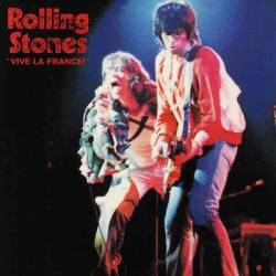 The Rolling Stones : Vive La France!